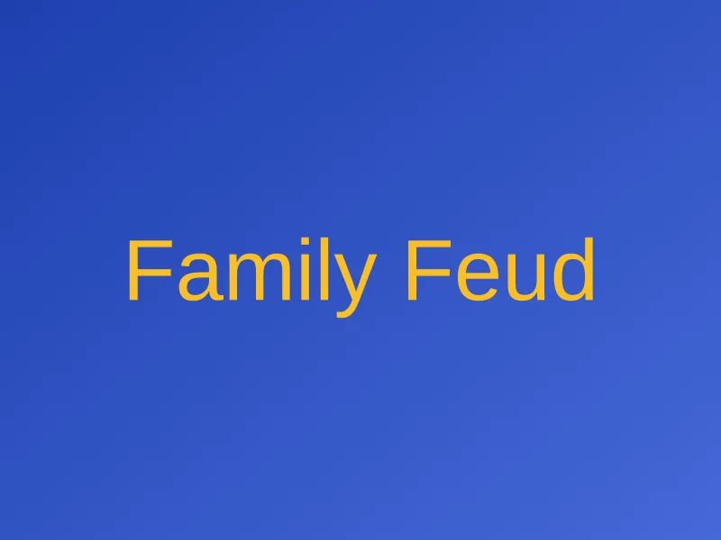 Family Feud